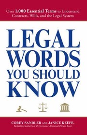 Cover of: Legal Words You Should Know Over 1000 Essential Terms To Understand Contracts Wills And The Legal System