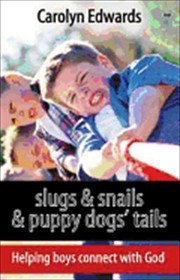 Cover of: Slugs Snails Puppy Dogs Tails