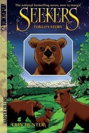 Toklo's Story by Erin Hunter