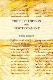Cover of: The First Edition Of The New Testament