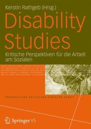 Cover of: Disability Studies Kritische Perspektiven Fr Die Arbeit Am Sozialen