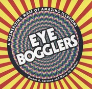 Cover of: Eye Bogglers A Mesmerizing Mass Of Amazing Illusions