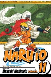 Cover of: Naruto, Vol. 11 by Masashi Kishimoto