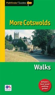 Cover of: Pathfinder More Cotswolds
            
                Pathfinder Guides