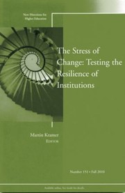 Cover of: The Stress Of Change Testing The Resilience Of Institutions