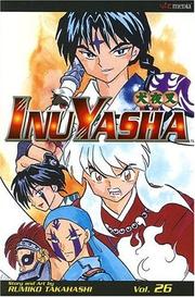 Cover of: InuYasha, Volume 26 by Rumiko Takahashi