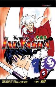 Cover of: InuYasha, Volume 28