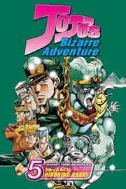Cover of: JoJo's Bizarre Adventure, Volume 5 (Jojo's Bizarre Adventure)