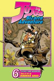 Cover of: JoJo's Bizarre Adventure, Volume 6 (Jojo's Bizarre Adventure)