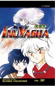 Cover of: InuYasha, Volume 30
