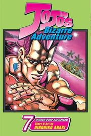 Cover of: JoJo's Bizarre Adventure, Volume 7 (Jojo's Bizarre Adventure)