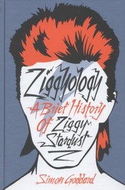 Cover of: Ziggyology A Brief History Of Ziggy Stardust
