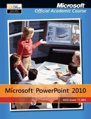 Cover of: Microsoft Powerpoint 2010 Exam 77883