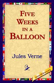 Cover of: Five Weeks in a Balloon by Jules Verne