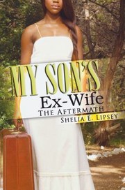 Cover of: My Sons Exwife The Aftermath