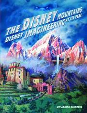 Cover of: The Disney Mountains: Imagineering At Its Peak
