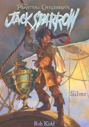 Cover of: Silver (Pirates of the Caribbean: Jack Sparrow)