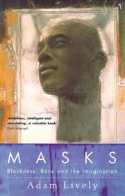 Masks : blackness, race and the imagination