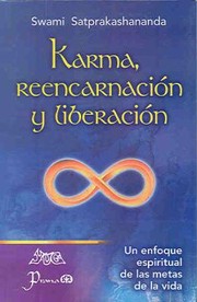 Cover of: Karma Reencarnacin Y Liberacin Un Enfoque Vedntico De Los Problemas D De La Vida