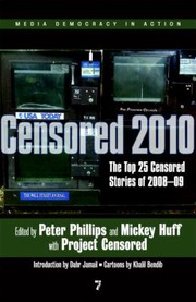 Cover of: Censored 2010 The Top 25 Censored Stories