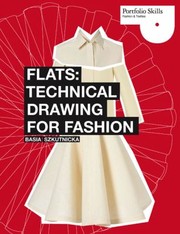 Cover of: Technical Drawing For Fashion