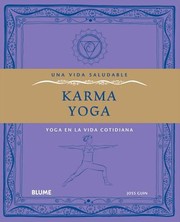 Cover of: Karma Yoga Yoga En La Vida Cotidiana