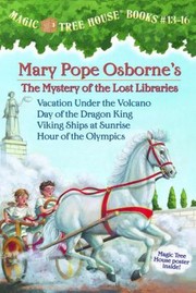 Cover of: Magic Tree House Mary Pope Osbornes The Mystery Of The Lost Libraries