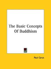 Cover of: The Basic Concepts Of Buddhism by Paul Carus