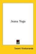 Cover of: Jnana Yoga by Vivekananda