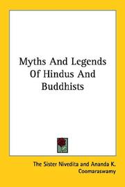 Cover of: Myths And Legends Of Hindus And Buddhists