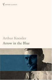 Cover of: Arrow in the blue: an autobiography