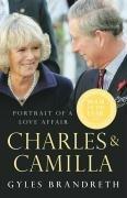 Charles & Camilla : portrait of a love affair