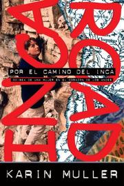 Cover of: Por El Camino del Inca: Odisea de una mujer en el corazon de los andes (Adventure Press)
