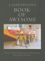 Cover of: Caleb Neelons Book Of Awesome