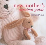 Cover of: New Mothers Survival Guide