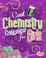 Cover of: Cool Chemistry Activities For Girls