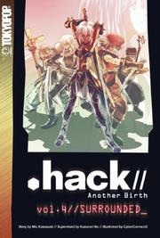 Cover of: .hack//  Another Birth Volume 4 (Hack//Another Birth) by Kazunori Ito, Miu Kawasaki