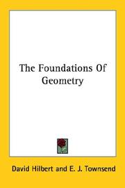 The foundations of geometry by David Hilbert