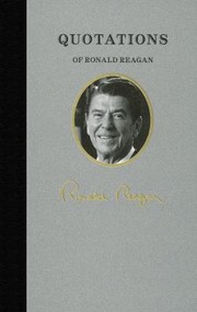Cover of: Quotations Of Ronald Reagan