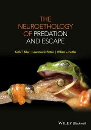 Cover of: The Neuroethology of PredatorPrey Interactions