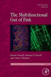 The Multifunctional Gut Of Fish Volume by Colin J. Brauner