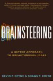 Cover of: Brainsteering A Better Approach To Breakthrough Ideas