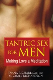 Cover of: Tantric Sex For Men Making Love A Meditation