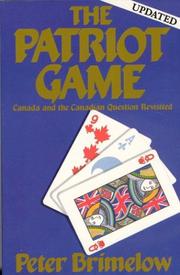 The patriot game by Peter Brimelow
