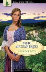 White Mountain Brides by Susan Page Davis