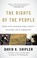 Cover of: The Rights Of The People How Our Search For Safety Invades Our Liberties