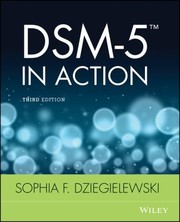 Dsm5 In Action by Sophia F. Dziegielewski