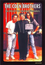 Cover of: The Coen Brothers: The Story of Two American Filmmakers