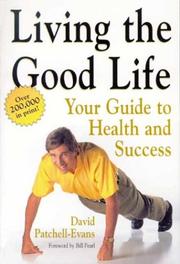 Cover of: Living the Good Life