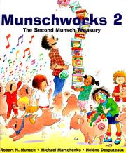 Cover of: Munschworks 2: The Second Munsch Treasury (Munshworks)